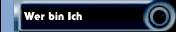 Wer bin Ich